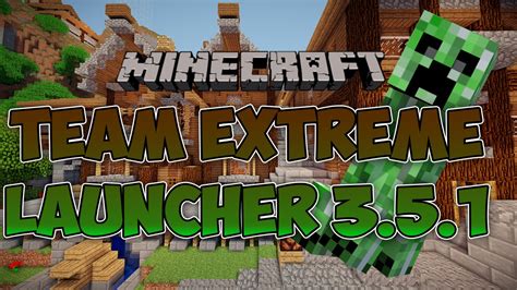 minecraft team extreme launcher 2020.